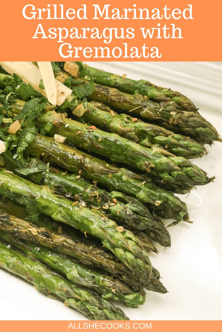 Grilled Marinated Asparagus with Gremolata