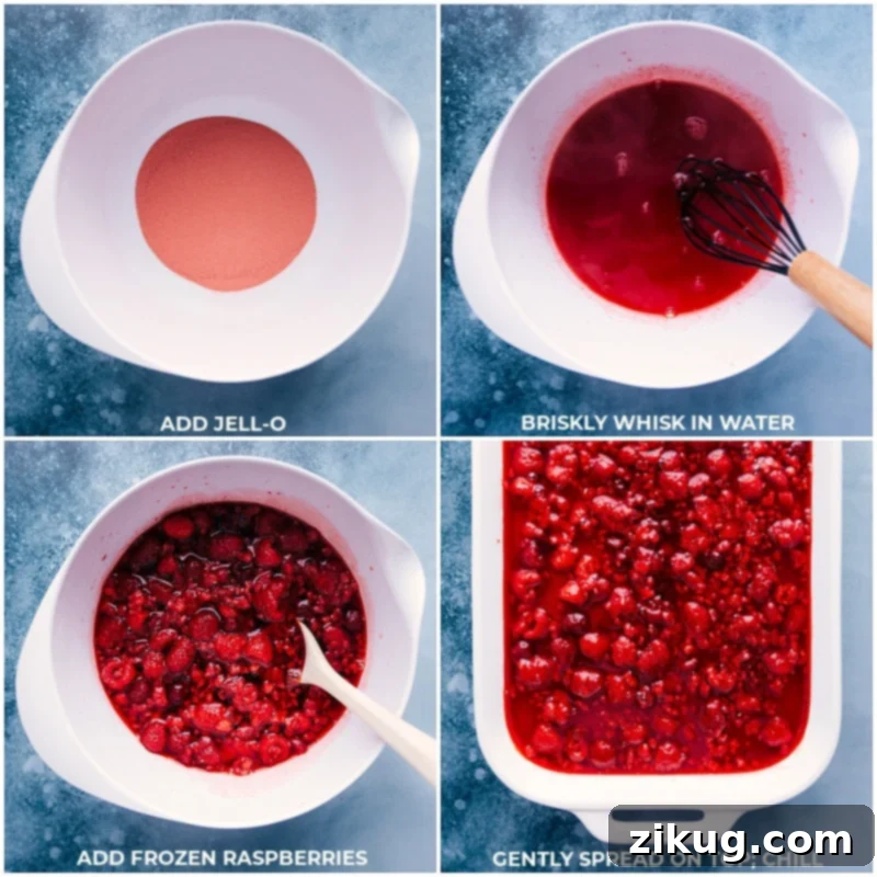Detailed process shots for the Raspberry Jello Dessert: whisking the Jello mix with boiling water, adding frozen raspberries, and pouring the mixture carefully over the cream cheese layer to complete the dessert.